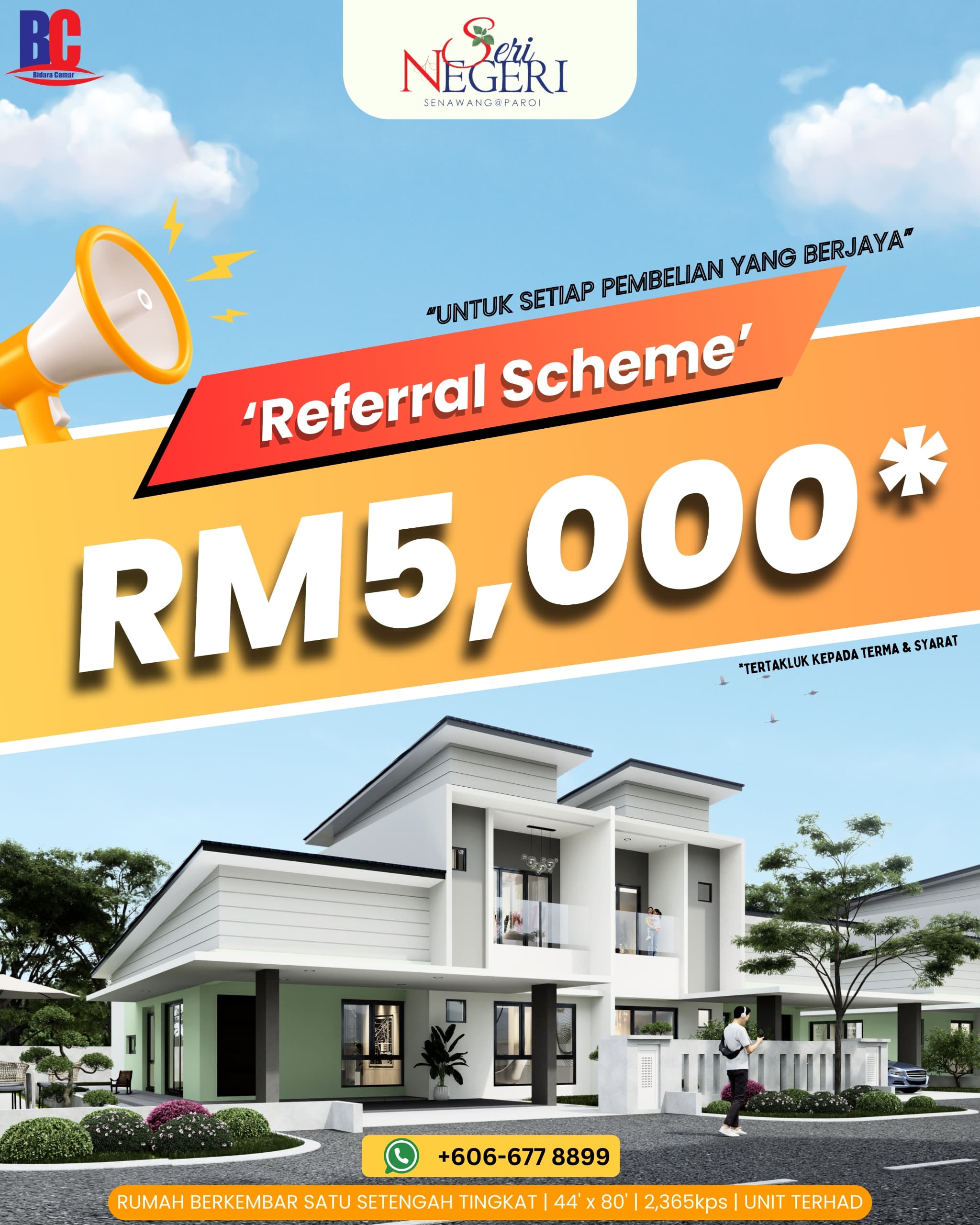 Seri Negeri RM5,000 Referral Scheme